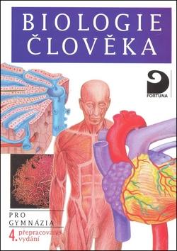 Biologie člověka - pro gymnazia